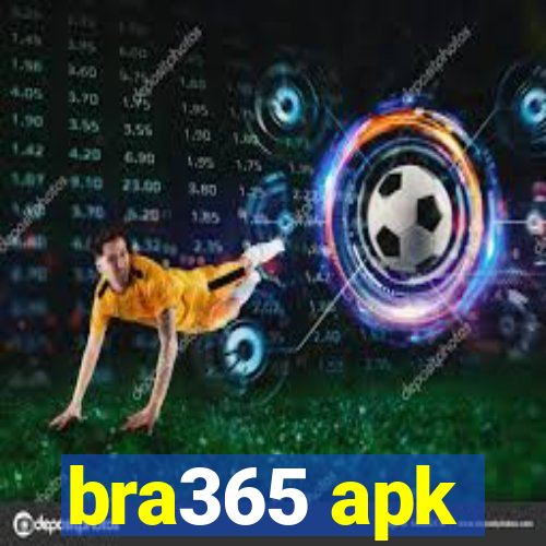 bra365 apk